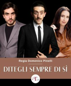 Ditegli sempre di sì